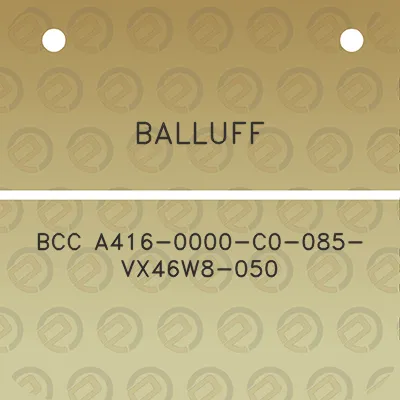 balluff-bcc-a416-0000-c0-085-vx46w8-050