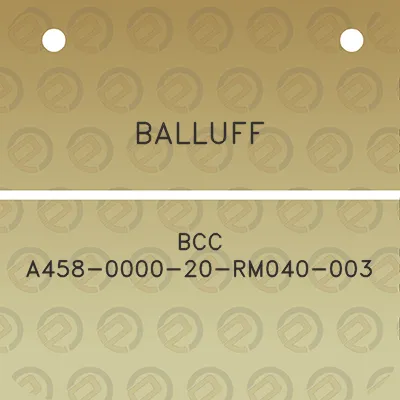 balluff-bcc-a458-0000-20-rm040-003