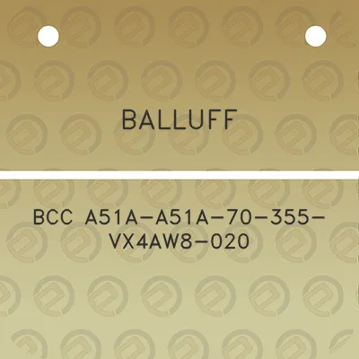 balluff-bcc-a51a-a51a-70-355-vx4aw8-020