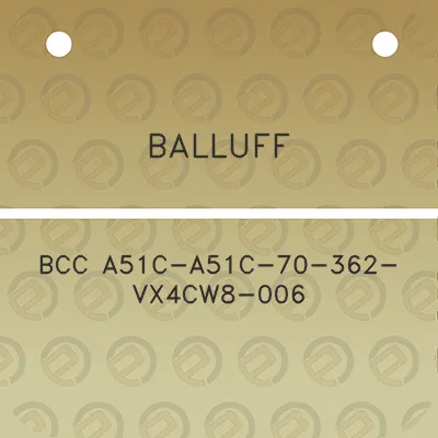 balluff-bcc-a51c-a51c-70-362-vx4cw8-006