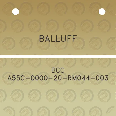 balluff-bcc-a55c-0000-20-rm044-003