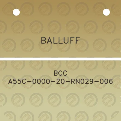 balluff-bcc-a55c-0000-20-rn029-006