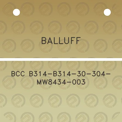 balluff-bcc-b314-b314-30-304-mw8434-003