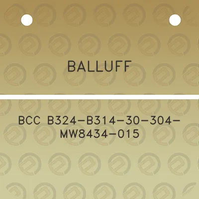 balluff-bcc-b324-b314-30-304-mw8434-015