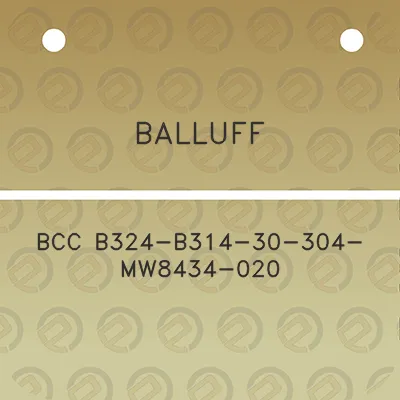 balluff-bcc-b324-b314-30-304-mw8434-020