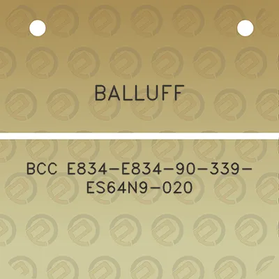 balluff-bcc-e834-e834-90-339-es64n9-020