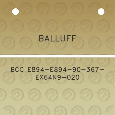 balluff-bcc-e894-e894-90-367-ex64n9-020