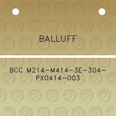 balluff-bcc-m214-m414-3e-304-px0414-003