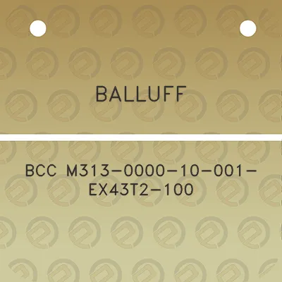 balluff-bcc-m313-0000-10-001-ex43t2-100