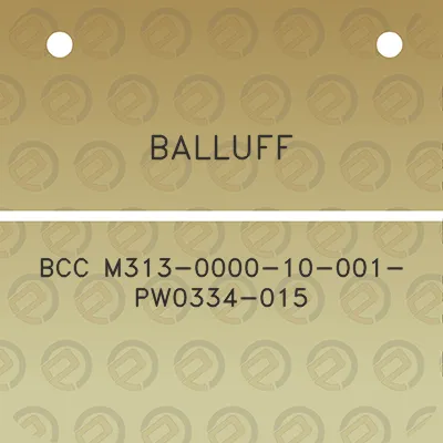 balluff-bcc-m313-0000-10-001-pw0334-015