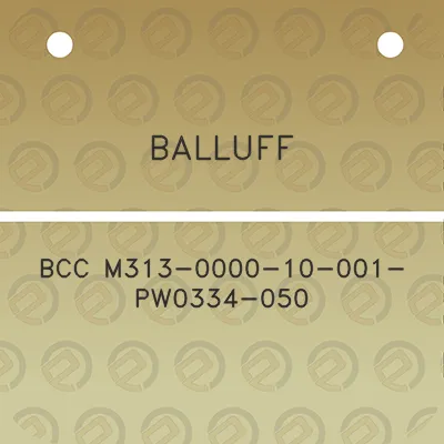 balluff-bcc-m313-0000-10-001-pw0334-050