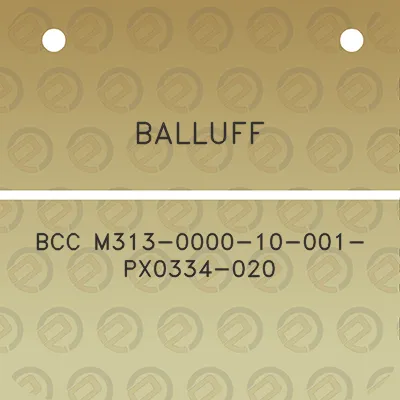 balluff-bcc-m313-0000-10-001-px0334-020