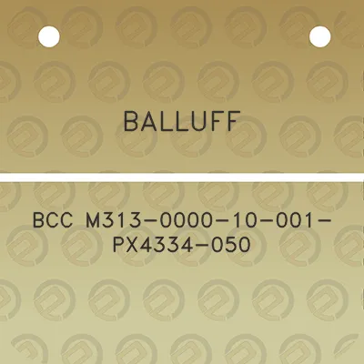 balluff-bcc-m313-0000-10-001-px4334-050