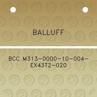 balluff-bcc-m313-0000-10-004-ex43t2-020