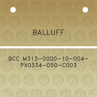 balluff-bcc-m313-0000-10-004-px0334-050-c003