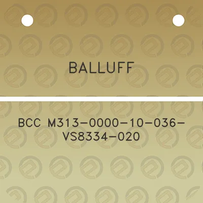 balluff-bcc-m313-0000-10-036-vs8334-020