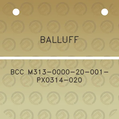 balluff-bcc-m313-0000-20-001-px0314-020