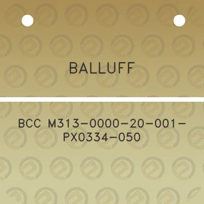 balluff-bcc-m313-0000-20-001-px0334-050