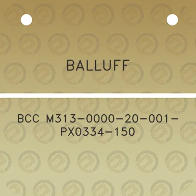 balluff-bcc-m313-0000-20-001-px0334-150