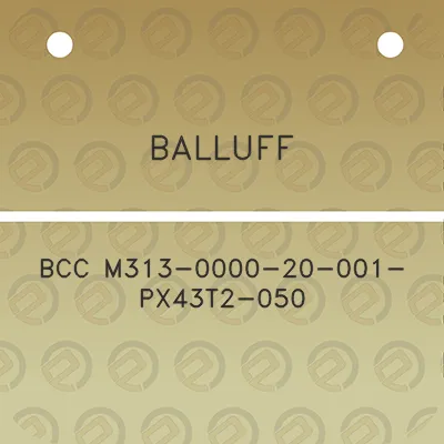 balluff-bcc-m313-0000-20-001-px43t2-050