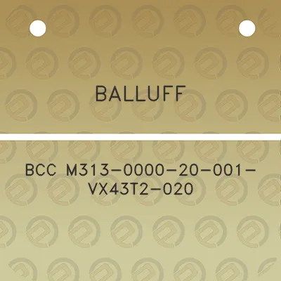 balluff-bcc-m313-0000-20-001-vx43t2-020