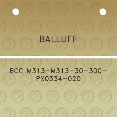 balluff-bcc-m313-m313-30-300-px0334-020