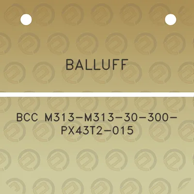 balluff-bcc-m313-m313-30-300-px43t2-015