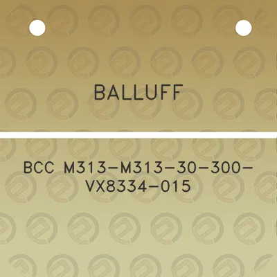 balluff-bcc-m313-m313-30-300-vx8334-015