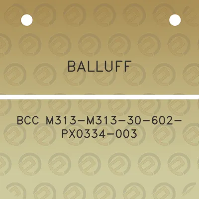 balluff-bcc-m313-m313-30-602-px0334-003