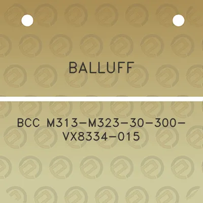 balluff-bcc-m313-m323-30-300-vx8334-015