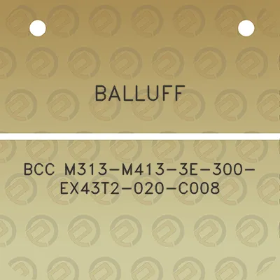 balluff-bcc-m313-m413-3e-300-ex43t2-020-c008