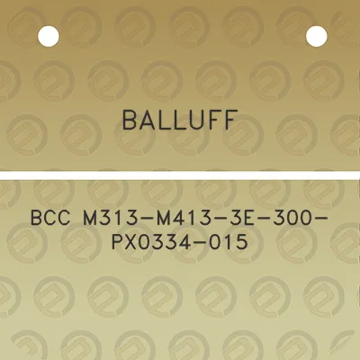 balluff-bcc-m313-m413-3e-300-px0334-015