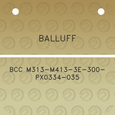 balluff-bcc-m313-m413-3e-300-px0334-035