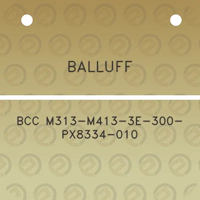 balluff-bcc-m313-m413-3e-300-px8334-010