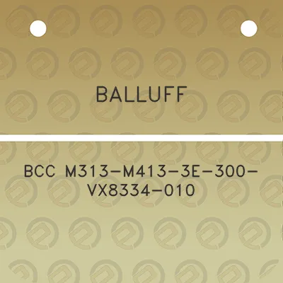 balluff-bcc-m313-m413-3e-300-vx8334-010