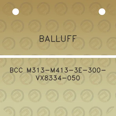 balluff-bcc-m313-m413-3e-300-vx8334-050