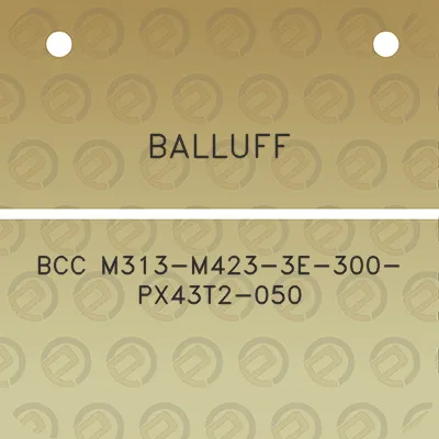 balluff-bcc-m313-m423-3e-300-px43t2-050