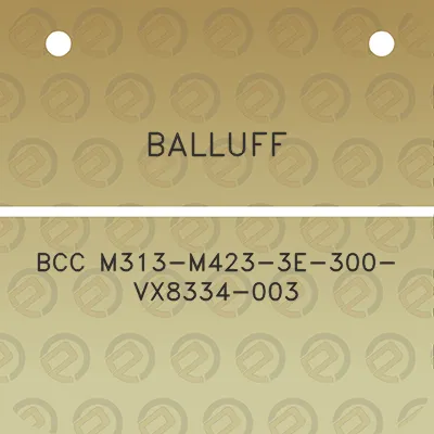 balluff-bcc-m313-m423-3e-300-vx8334-003