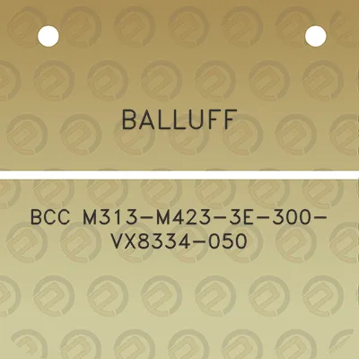 balluff-bcc-m313-m423-3e-300-vx8334-050