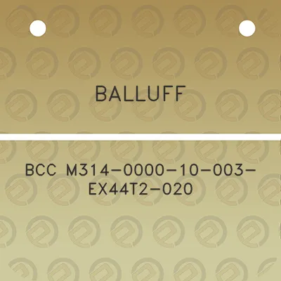 balluff-bcc-m314-0000-10-003-ex44t2-020