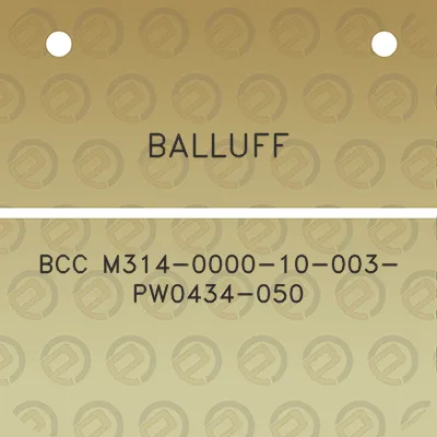 balluff-bcc-m314-0000-10-003-pw0434-050