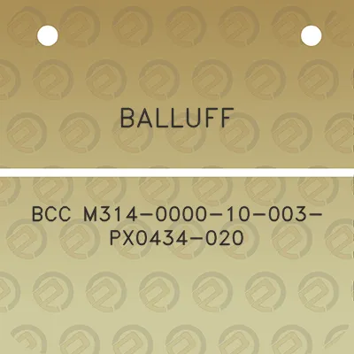 balluff-bcc-m314-0000-10-003-px0434-020