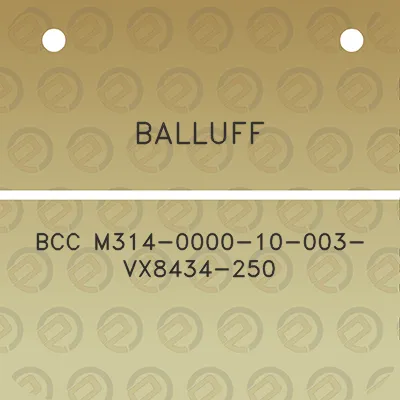 balluff-bcc-m314-0000-10-003-vx8434-250