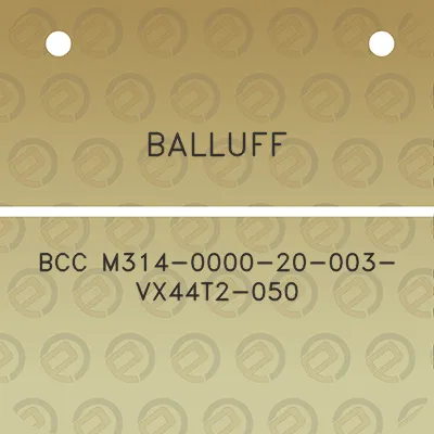 balluff-bcc-m314-0000-20-003-vx44t2-050