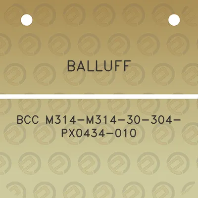 balluff-bcc-m314-m314-30-304-px0434-010