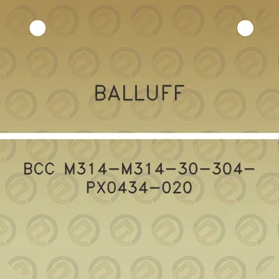 balluff-bcc-m314-m314-30-304-px0434-020