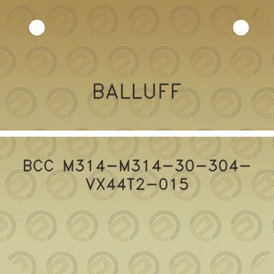 balluff-bcc-m314-m314-30-304-vx44t2-015