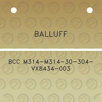 balluff-bcc-m314-m314-30-304-vx8434-003