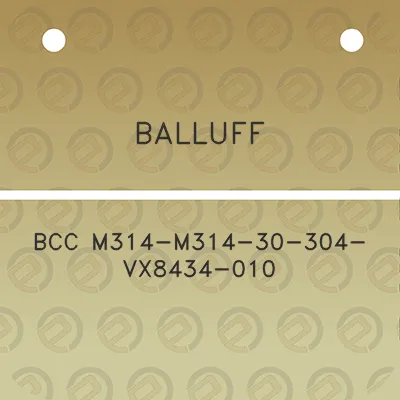 balluff-bcc-m314-m314-30-304-vx8434-010