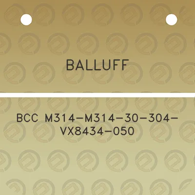 balluff-bcc-m314-m314-30-304-vx8434-050